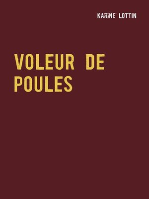 cover image of Voleur de poules